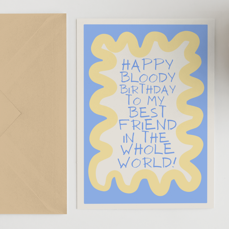 Happy Birthday Best Friend Card